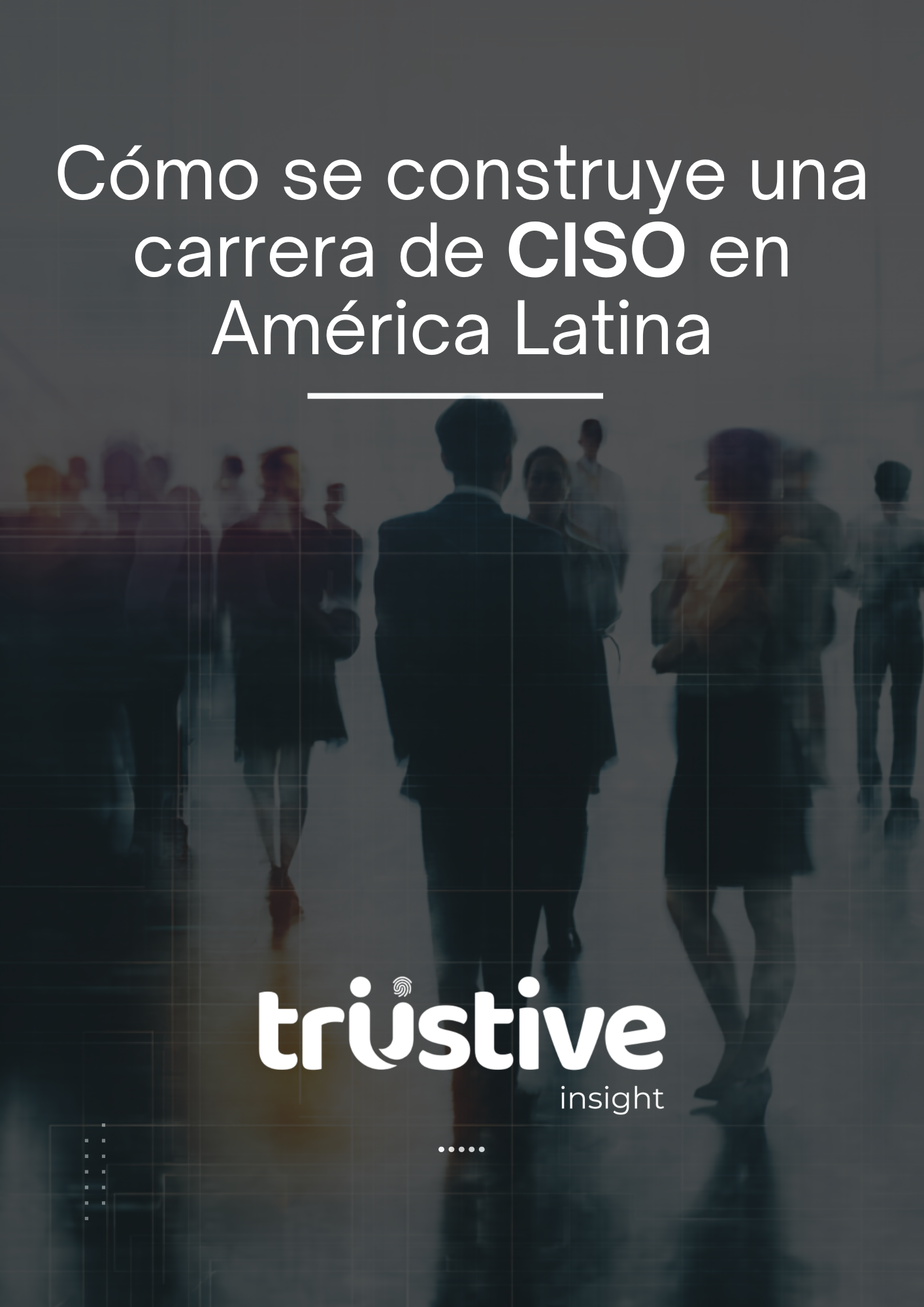 La Carrera del CISO