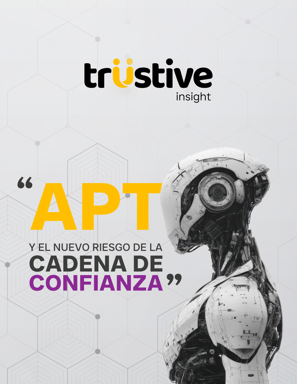 APT y el nuevo riesgo sistémico de la cadena de confianza